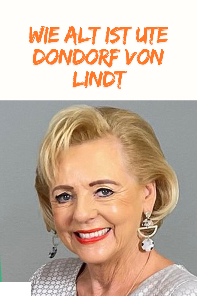 Wie Alt Ist Ute Dondorf Von Lindt​