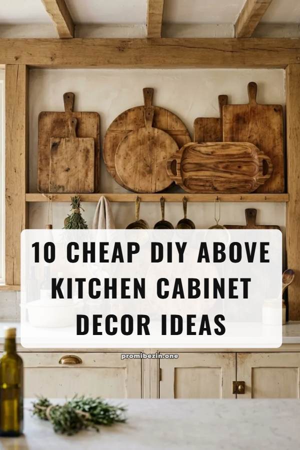 10 Decorating Above Kitchen Cabinets Ideas